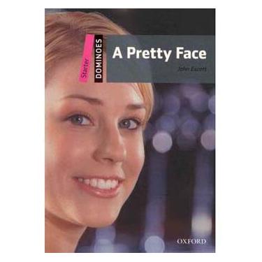 Imagem de Livro - A Pretty Face - Dominoes Starter - John Escott