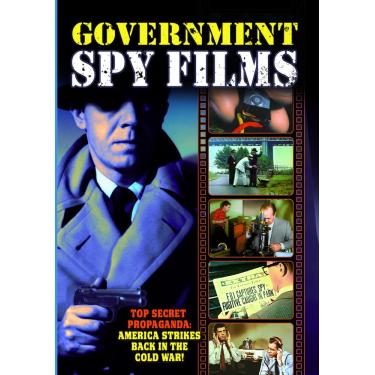 Imagem de Government Spy Films: A Collection of Vintage Government-Produced, Anti-Spy Propaganda Shorts