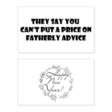 Imagem de Citação Priceless Dad's Advice Festival Festival Ano Novo Cartão de felicitações Bless Message Present