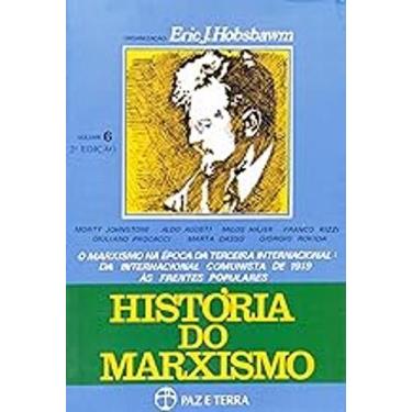 Imagem de Livro História Do Marxismo - Volume 6 (Eric J. Hobsbawm) - Paz E Terra