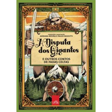 Imagem de Livro - A disputa dos gigantes e outros contos de fadas celtas