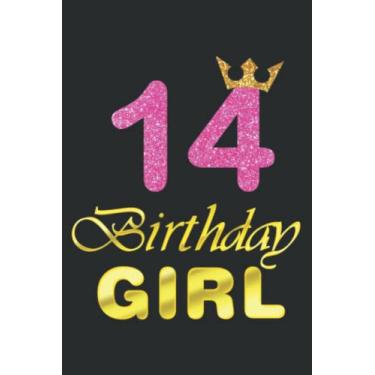 Imagem de 14 Years Old Birthday Girl Meme 14Th Birthday Pink: Lined Notebook: 6" x 9", 100 Pages, Notebook Journal For Lady, Girls And Women. Perfect Possum Blank Lined Notebook Journal Gift Ideas.