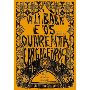 Imagem de Ali Babá E Os Quarenta Cangaceiros - Vol. 1