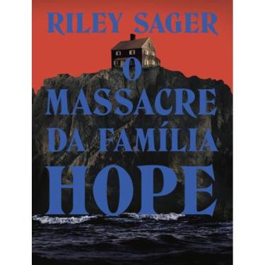 Imagem de Massacre Da Familia Hope, O