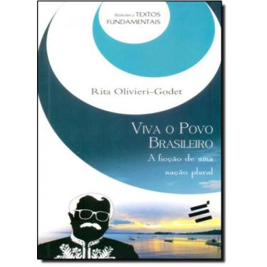 Imagem de Viva o Povo Brasileiro: A Ficção de Uma Nação Plural - Coleção Bibliot