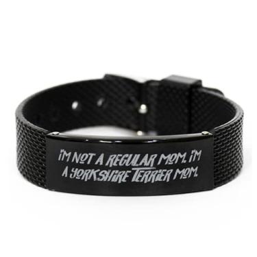 Imagem de SpreadPassion I'm Not a Regular Mom I'm a. Bracelete de malha de tubarão preto, pulseira gravada com cachorro Yorkshire terrier, presentes para piadas para cachorro Yorkshire terrier