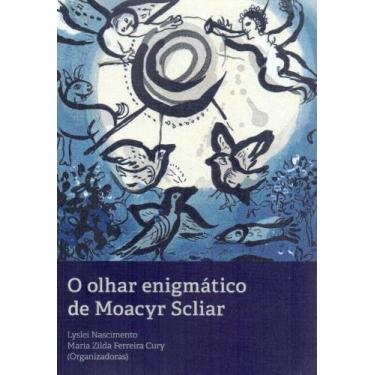 Imagem de Olhar Enigmático De Moacyr Scliar, O - Quixote