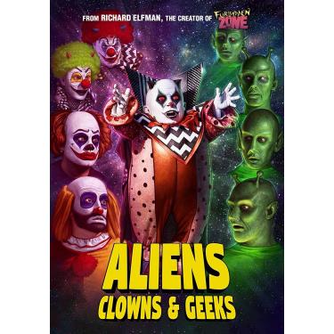 Imagem de ALIENS, CLOWNS & GEEKS