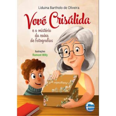 Imagem de Vovo Crisalida E O Misterio Da Caixa De Fotografia