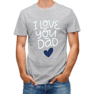 Imagem de CHAIKEN&CAPONE Camisetas masculinas I Love You Dad, camisetas masculinas para pai, Estilo cinza claro, 3G