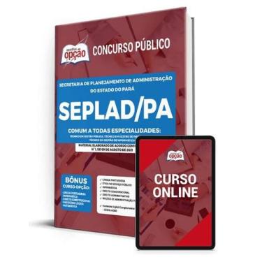 Imagem de Apostila SEPLAD-PA - Comum a Todas as Especialidades - Apostilas Opção