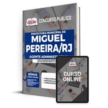 Imagem de Apostila Prefeitura de Miguel Pereira - RJ - Agente Administrativo