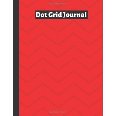 Imagem de Red Dot grid Journal: dotted journal 8.5 x 11: 120 Page Dotted Journal, Design Book,Work Book,Planner,Dotted Notebook,Bullet Journal,Sketch Book,Math Book;black grid notebook ... Soft Matte Cover