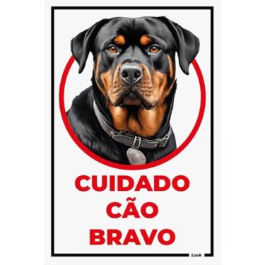 Imagem de Look Placas de Sinalização, Placa Sinalização Aviso Cuidado Cão Bravo Rottweiler Guarda