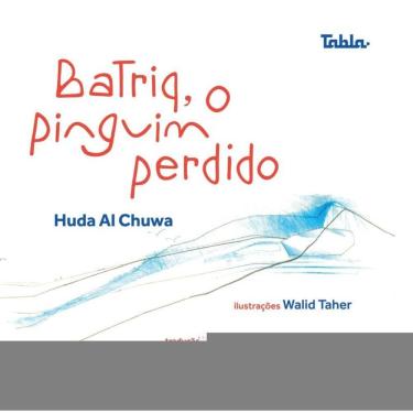 Imagem de Batriq, O Pinguim Perdido