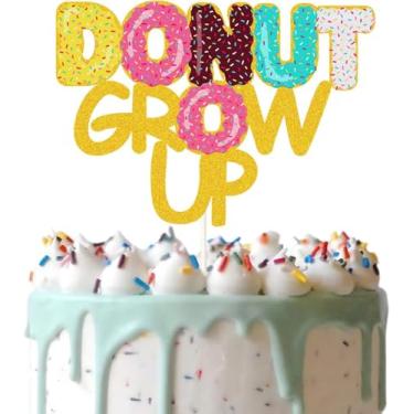 Imagem de Donut Grow Up Cake Topper,Dessert Donut Theme Birthday Party Supplies,Going Away Farewell Relocation Retirement Party Decorations, Farewell Party Cake Decor.
