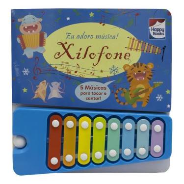 Imagem de Xilofone - Eu Adoro Música! - HAPPY BOOKS, Sortido