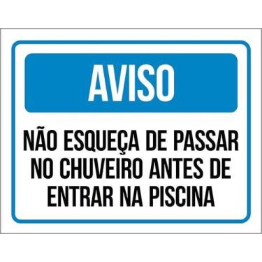 Imagem de Kit 10 Placa Acm Não Esqueça Passar Chuveiro Piscina 18X23 - Sinalizo