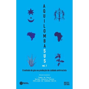 Imagem de AquilombaSUS, o método da gira na produção de cuidado antirracista, Volume 1