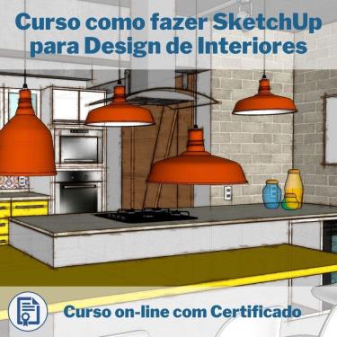 Imagem de Curso Online em videoaula de como fazer SketchUp para Design de Interiores com Certificado + 2 brindes