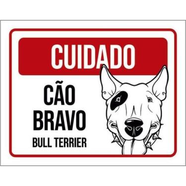 Imagem de Kit 10 Placas Cuidado Cão Bravo Bull Terrier 36X46 - Sinalizo
