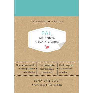 Imagem de Pai, Me Conta A Sua Historia?