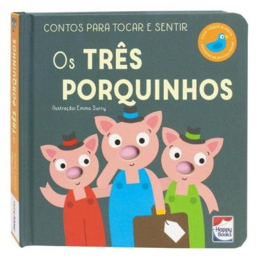 Imagem de Contos Para Tocar E Sentir: Três Porquinhos, Os
