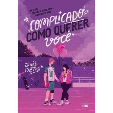 Imagem de Complicado Como Querer Você - Da Serie: Sei Que Te Odeio, Mas... Acho 