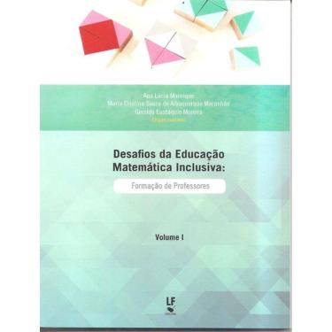 Imagem de Desafios Da Educacao Matematica Inclusiva - Formacao De Professores