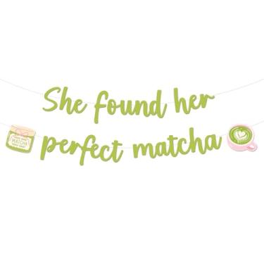Imagem de She Found Her Perfect Matcha Banner Matcha Lover Party Decorações Verde Matcha Bach Banner Fofo Matcha Tea Banners para Chá Verde Chá de Noiva Artigos de Festa de Solteira