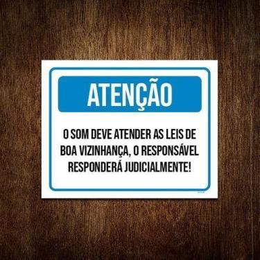 Imagem de Placa Atenção Som Atender Lei Boa Vizinhança 27X35 - Sinalizo