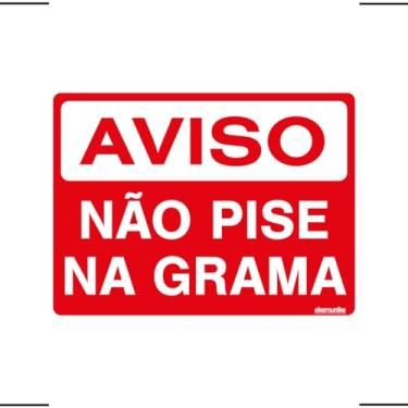 Imagem de Placa De Sinalização Aviso Não Pise Na Grama 20x15 Ekomunike - S-230 F9e