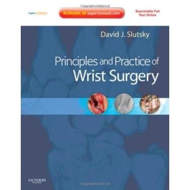 Imagem de Principles And Practice Of Wrist Surgery With Dvd - W.B. SAUNDERS