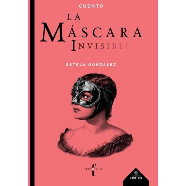Imagem de La mascara invisible  - Espanhol