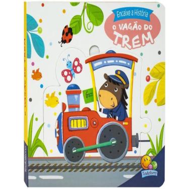 Imagem de Encaixe A Historia Vagao Do Trem O   1 Ed