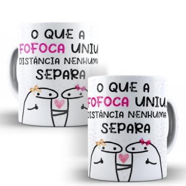 Imagem de Caneca Meme Flork O Que a Fofoca Uniu Distância Não Separa
