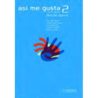 Imagem de Asi me gusta 2 - libro del alumno