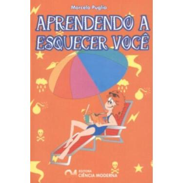 Imagem de Aprendendo a esquecer voce - CIENCIA MODERNA, 3