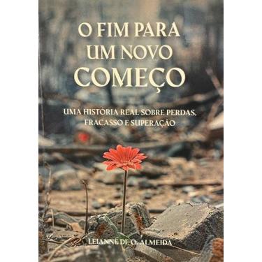 Imagem de O Fim Para Um Novo Começo - Premius