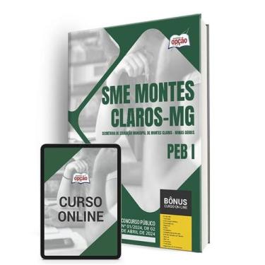 Imagem de Apostila SME Montes Claros 2024 - PEB I - Apostilas Opção