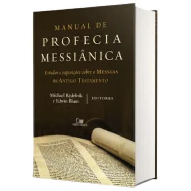 Imagem de Manual de profecia messiânica  Estudos e exposições sobre o Messias no