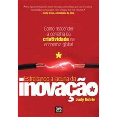 Imagem de Estreitando A Lacuna Da Inovacao - (Dvs)