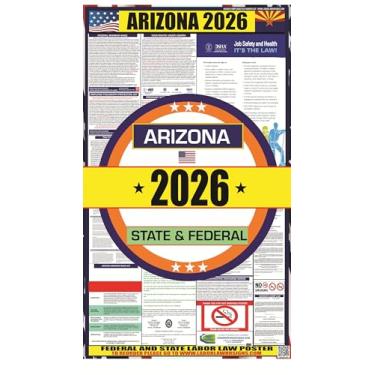 Imagem de Pôster 2026 Arizona (AZ) State Labor Law - Pôster laminado estadual, federal e OSHA - ideal para publicação no local de trabalho - fácil de ler - perfeito para salas comuns e cafeterias - 43 cm por 91