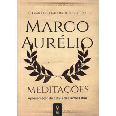 Imagem de Meditacoes: O Diario Do Imperador Estocio