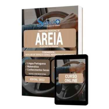 Imagem de Apostila Prefeitura de Areia - PB - Fundamental: Auxiliar de Serviços 