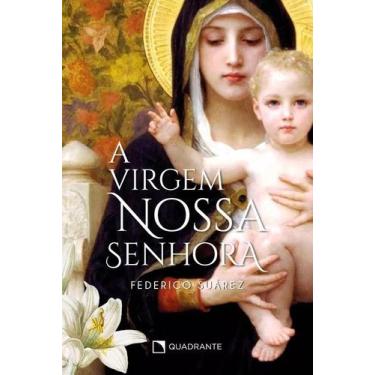 Imagem de Livro - A virgem Nossa Senhora
