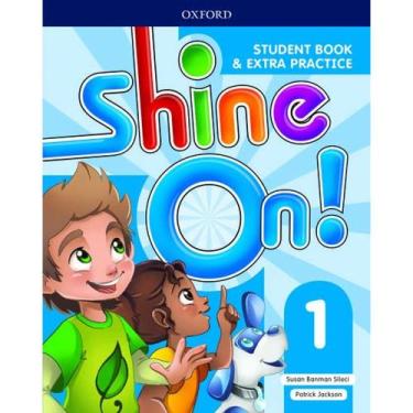 Imagem de Shine on! plus level 1 sb w online practice 2nd ed - OXFORD, 3