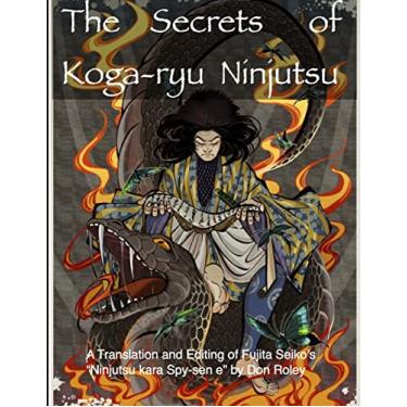 Imagem de The Secrets of Koga-ryu Ninjutsu