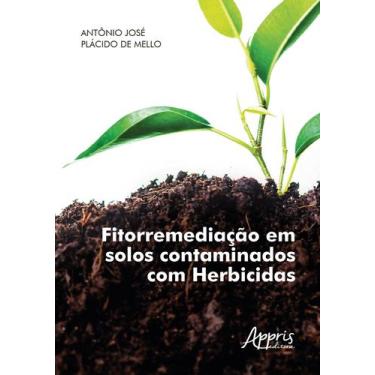 Imagem de Livro - Fitorremediação em solos contaminados com herbicidas