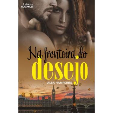 Imagem de Livro - Na Fronteira do Desejo
